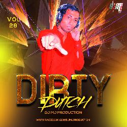 Dirty Dutch Vol.28 - Dj Mj Production
